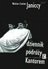 Dziennik podróży z Kantorem 1979-1990