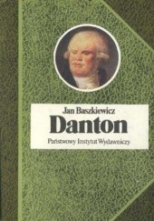 Okładka książki Danton Jan Baszkiewicz