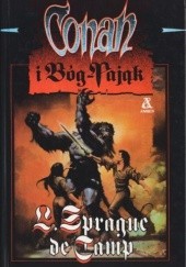 Okładka książki Conan i Bóg-Pająk L. Sprague de Camp