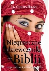 Okładka książki Niegrzeczne dziewczynki w Biblii