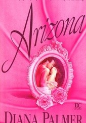 Okładka książki Arizona Diana Palmer