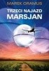 Okładka książki Trzeci najazd Marsjan Marek Oramus