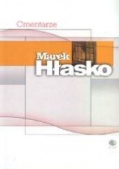Okładka książki Cmentarze Marek Hłasko