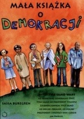 Okładka książki Mała książka o demokracji Sassa Buregren