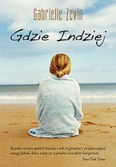 Okładka książki Gdzie Indziej Gabrielle Zevin