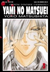 Okładka książki Yami no Matsuei. Ostatni synowie ciemności t. 3 Yoko Matsushita
