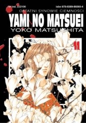 Okładka książki Yami no Matsuei. Ostatni synowie ciemności t. 11 Yoko Matsushita