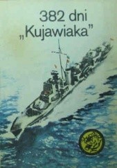 382 dni "Kujawiaka"