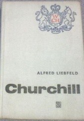 Okładka książki Churchill Alfred Liebfeld