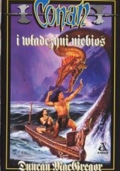 Okładka książki Conan i Władczyni Niebios Duncan MacGregor