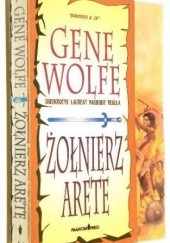 Okładka książki Żołnierz Arete Gene Wolfe
