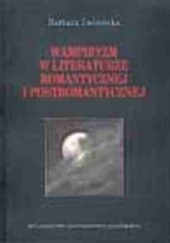 Okładka książki Wampiryzm w literaturze romantycznej i postromantycznej Barbara Zwolińska