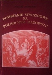 Okładka książki Powstanie styczniowe na północnym Mazowszu Ryszard Juszkiewicz