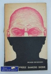 Okładka książki Ścigany przez samego siebie Brunon Zbyszewski
