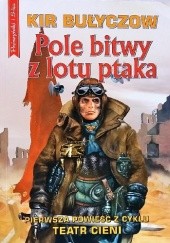 Okładka książki Pole bitwy z lotu ptaka Kir Bułyczow