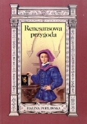 Okładka książki Renesansowa przygoda Halina Popławska