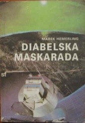 Okładka książki Diabelska maskarada Marek Hemerling