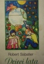 Okładka książki Dzieci lata Robert Sabatier