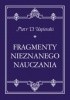 Okładka książki Fragmenty nieznanego nauczania Piotr Demianowicz Uspienski