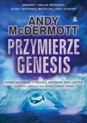 Okładka książki Przymierze Genesis Andy McDermott
