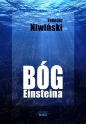 Okładka książki Bóg Einsteina Tadeusz Niwiński
