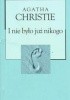 Okładka książki I nie było już nikogo Agatha Christie