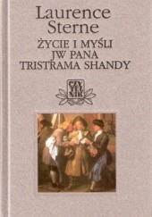 Okładka książki Życie i Myśli JW Pana Tristrama Shandy Laurence Sterne