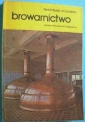 Okładka książki Browarnictwo Władysław Dylkowski
