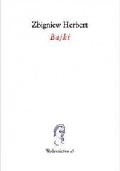Okładka książki Bajki Zbigniew Herbert