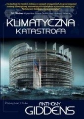 Okładka książki Klimatyczna katastrofa Anthony Giddens
