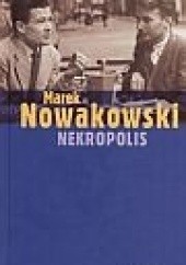 Okładka książki Nekropolis Marek Nowakowski