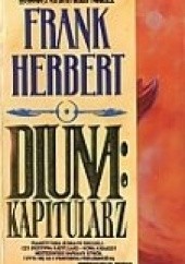 Okładka książki Diuna: Kapitularz Frank Herbert