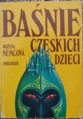 Okładka książki Baśnie czeskich dzieci Božena Němcová