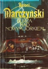 Okładka książki Burza nad Nowym Jorkiem Antoni Marczyński