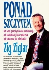 Okładka książki Ponad szczytem Zig Ziglar