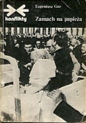 Okładka książki Zamach na papieża Eugeniusz Guz