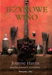 Okładka książki Jeżynowe wino Joanne Harris