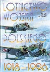 Okładka książki Lotnictwo Wojska Polskiego 1918 - 1996 Andrzej Przedpełski
