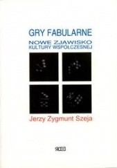 Okładka książki Gry fabularne - nowe zjawisko kultury współczesnej Jerzy Zygmunt Szeja