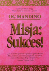 Okładka książki Misja: Sukces! Og Mandino