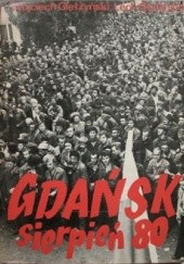 Gdańsk Sierpień 80