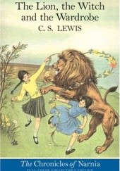 Okładka książki The Lion, the Witch & the Wardrobe C.S. Lewis