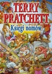 Okładka książki Księgi nomów Terry Pratchett