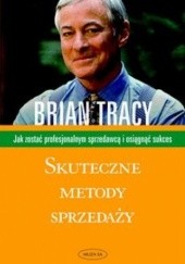 Okładka książki Skuteczne metody sprzedaży Brian Tracy