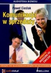 Okładka książki Komunikacja w sprzedaży (CD) Paweł Cieślak