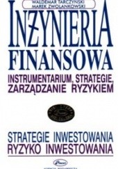 Okładka książki Inżynieria finansowa Waldemar Tarczyński