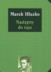 Następny do raju - Marek Hłasko