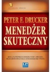 Okładka książki Menedżer skuteczny Peter F. Drucker