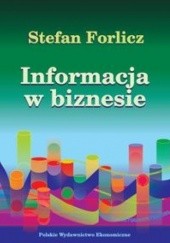 Okładka książki Informacja w biznesie Stefan Forlicz