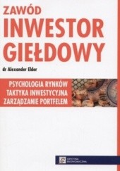 Okładka książki Zawód inwestor giełdowy Alexander Elder